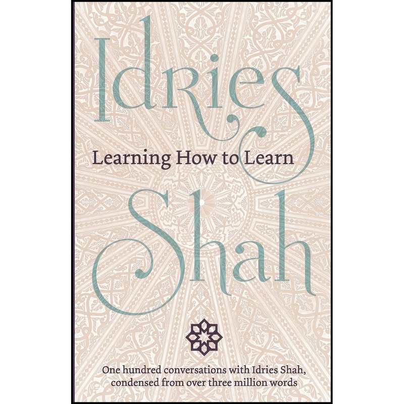 کتاب Learning How to Learn اثر Idries Shah انتشارات تازه ها