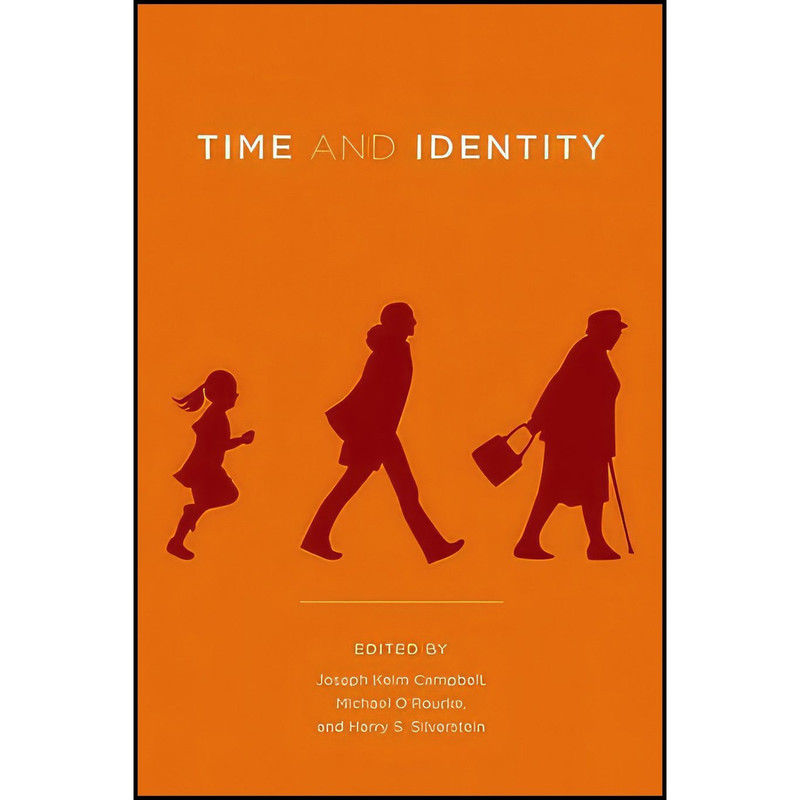 کتاب Time and Identity  اثر جمعی از نویسندگان انتشارات A Bradford Book