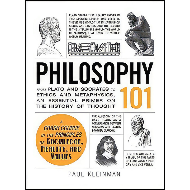 کتاب Philosophy 101 اثر Paul Kleinman انتشارات Adams Media