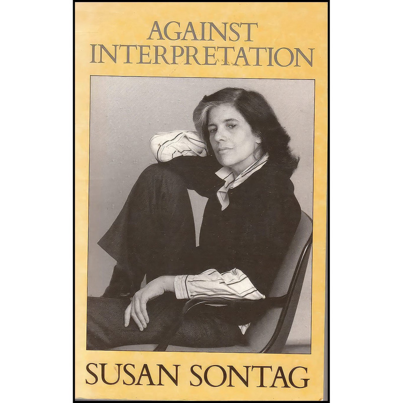 کتاب Against Interpretation اثر Susan Sontag انتشارات Andre Deutsch Ltd