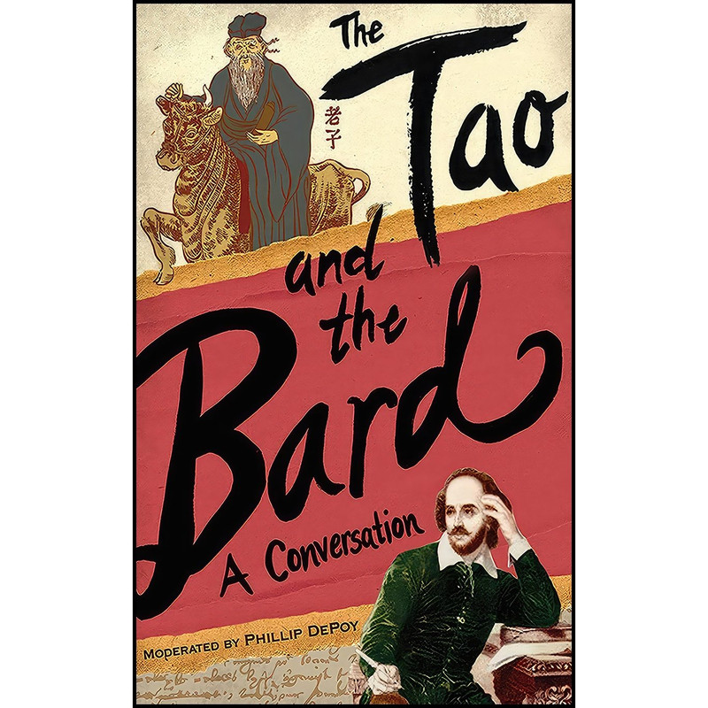 کتاب The Tao and the Bard اثر Phillip DePoy انتشارات Arcade