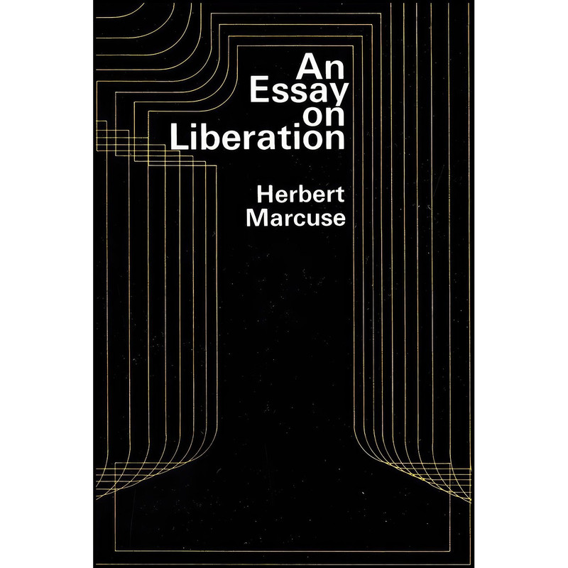 کتاب An Essay on Liberation اثر Herbert Marcuse انتشارات Beacon Press