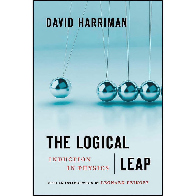 کتاب The Logical Leap اثر David Harriman and Leonard Peikoff انتشارات Berkley