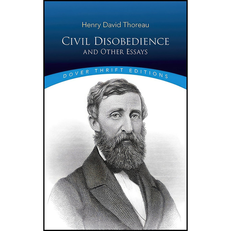 کتاب Civil Disobedience and Other Essays  اثر Henry David Thoreau انتشارات Dover Publications