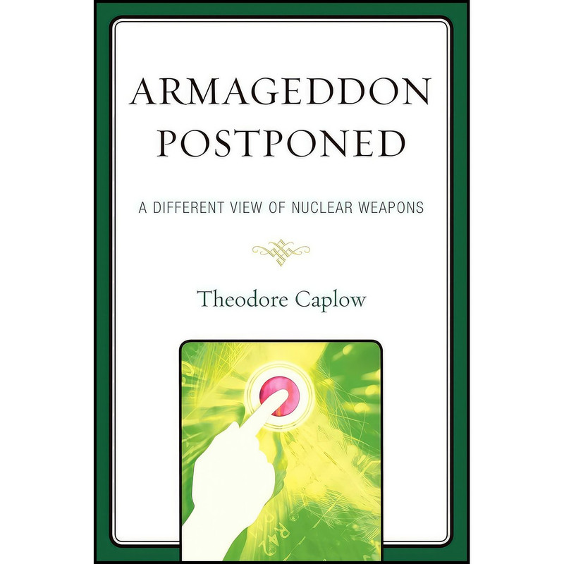 کتاب Armageddon Postponed اثر Theodore Caplow انتشارات Hamilton Books