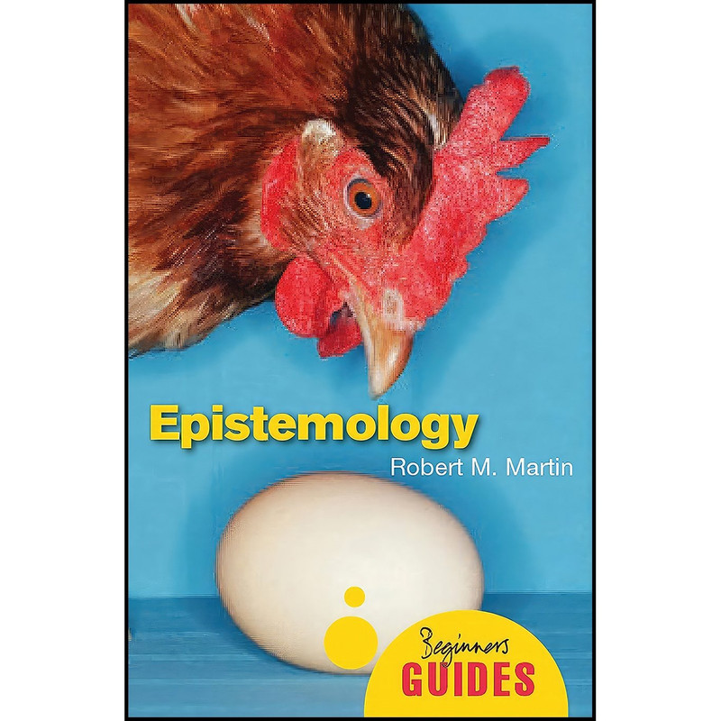 کتاب Epistemology اثر Robert M. Martin انتشارات Oneworld Publications