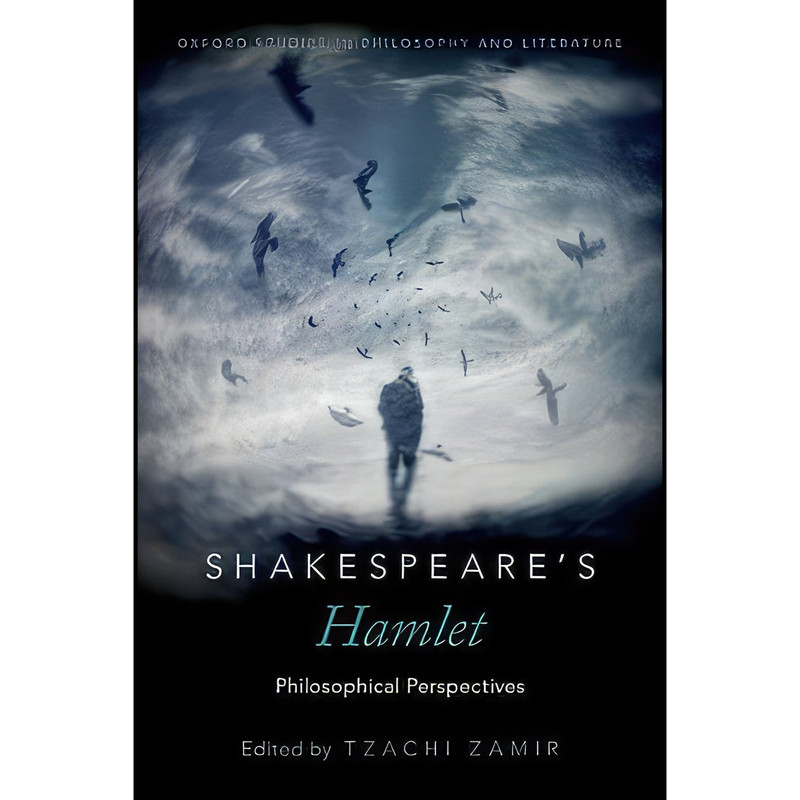 کتاب Shakespeares Hamlet اثر Tzachi Zamir انتشارات Oxford University Press