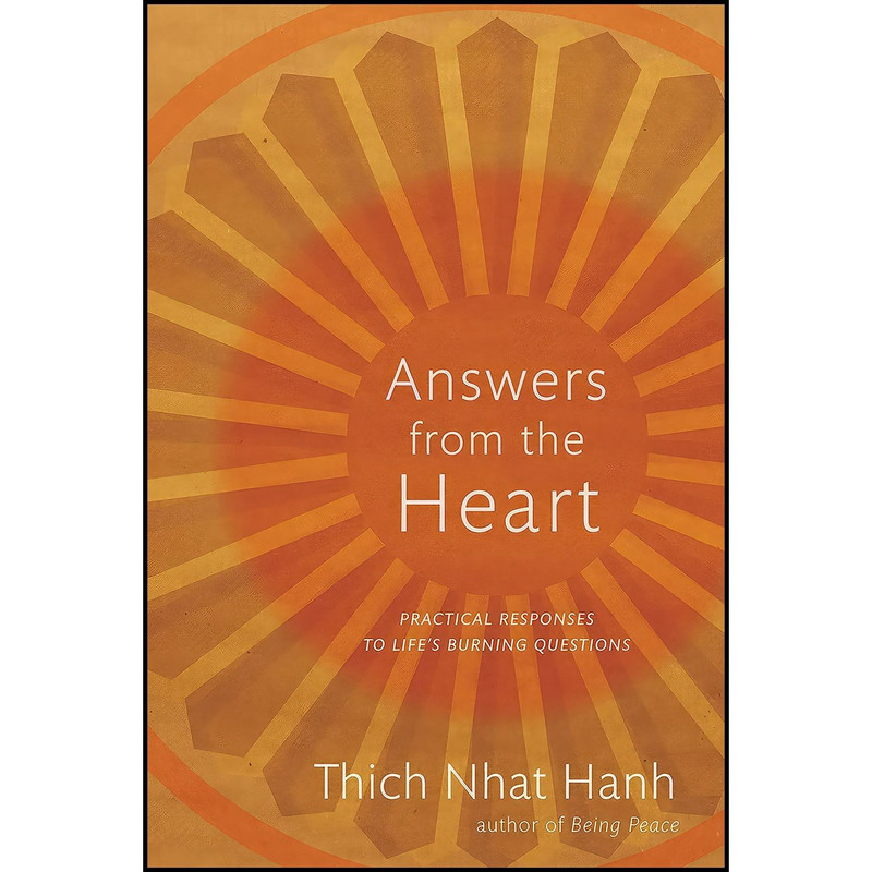 کتاب Answers from the Heart اثر Thich Nhat Hanh انتشارات Parallax Press