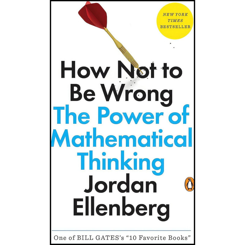 کتاب How Not to Be Wrong اثر Jordan Ellenberg انتشارات بله