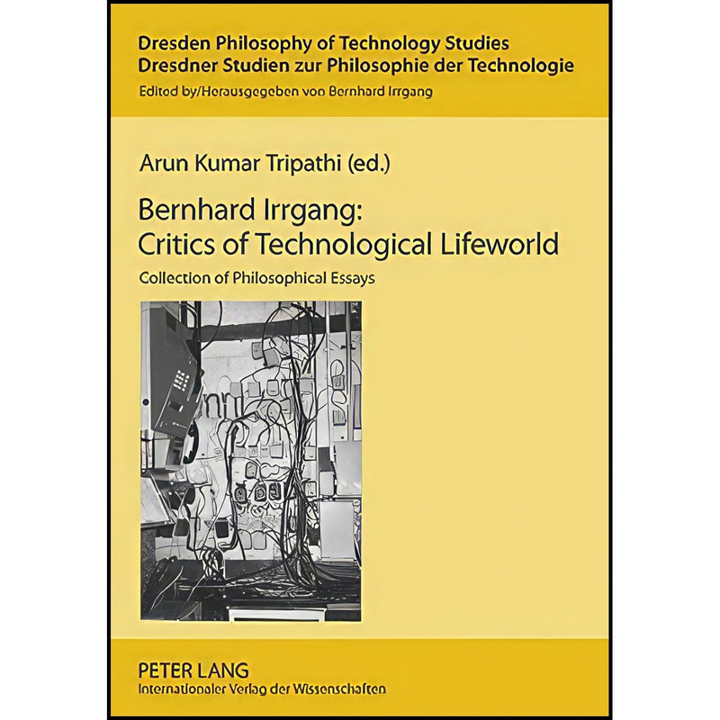 کتاب Bernhard Irrgang اثر Bernhard Irrgang انتشارات Peter Lang GmbH, Internationaler Verlag der Wissenschaften