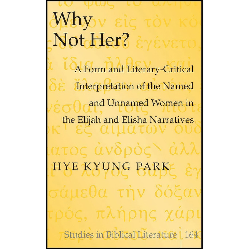 کتاب Why Not Her? اثر Hye Kyung Park انتشارات Peter Lang Inc., International Academic Publishers