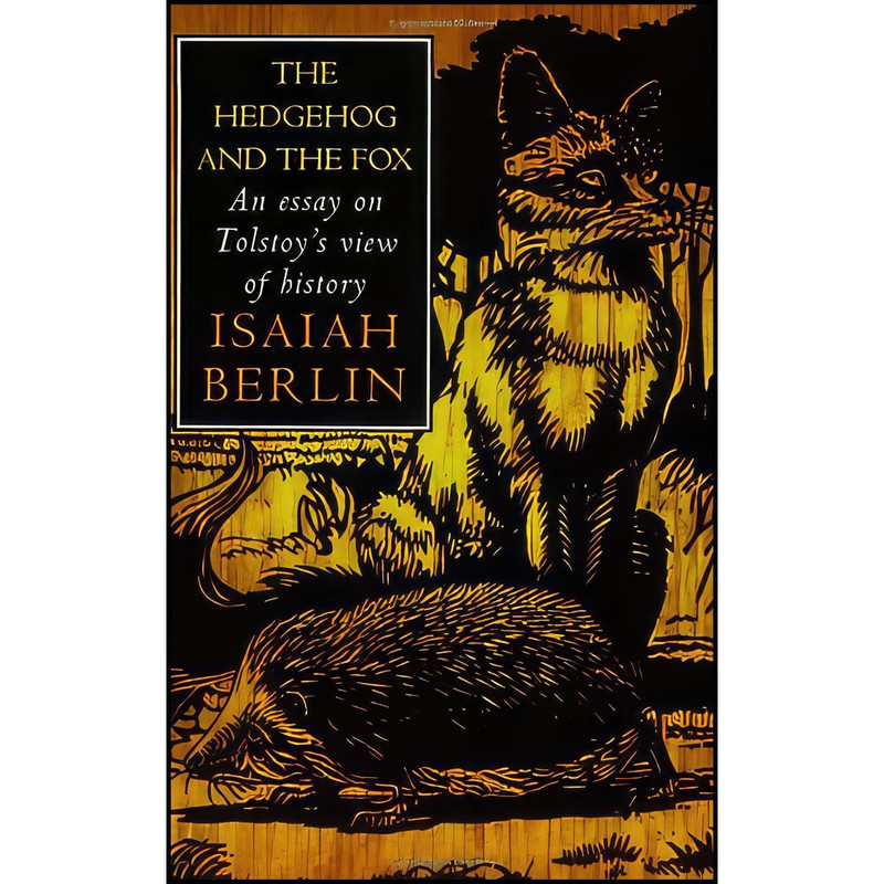 کتاب The Hedgehog and The Fox  اثر Isaiah Berlin انتشارات Phoenix