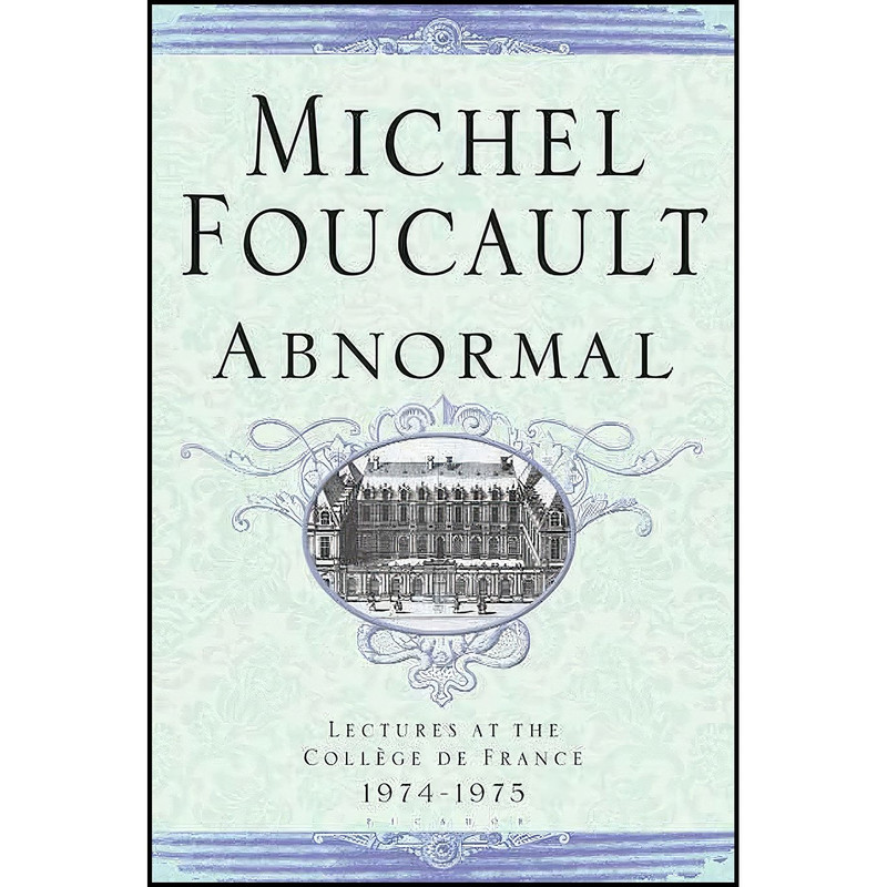 کتاب Abnormal اثر Michel Foucault and Graham Burchell انتشارات Picador