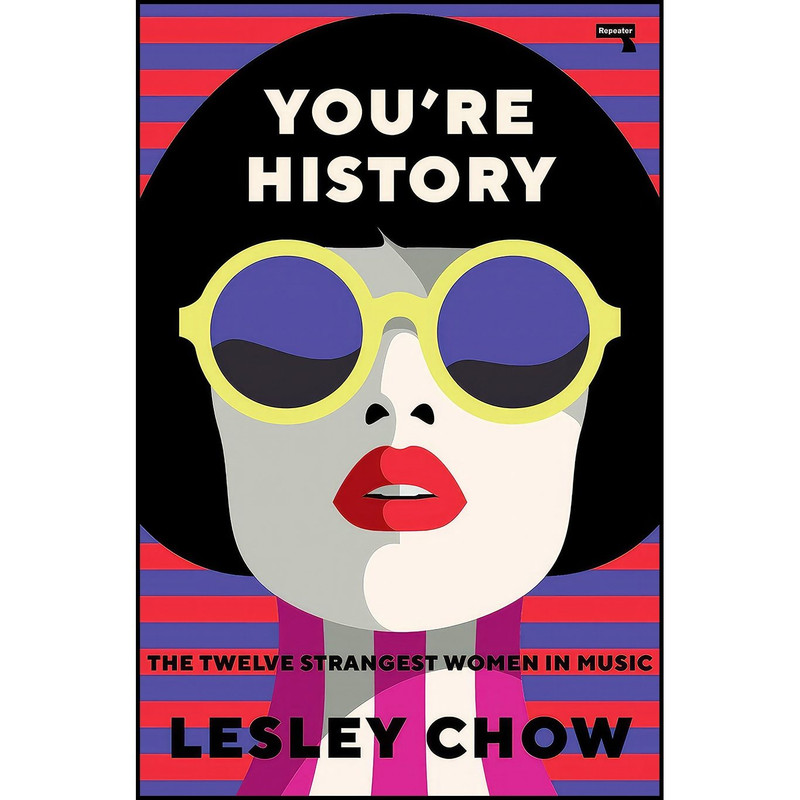 کتاب Youre History اثر Lesley Chow انتشارات Repeater