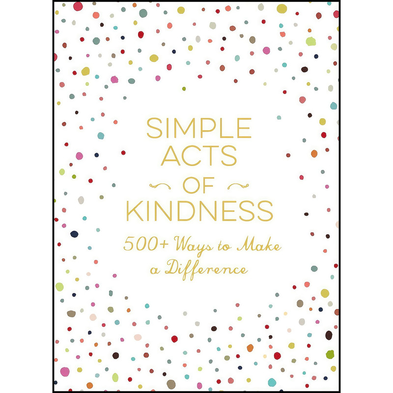 کتاب Simple Acts of Kindness اثر Adams Media انتشارات Adams Media