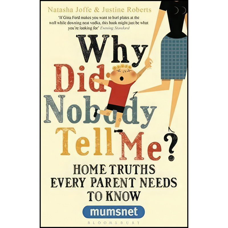 کتاب Why Did Nobody Tell Me? اثر Natasha Joffe انتشارات Bloomsbury Publishing PLC
