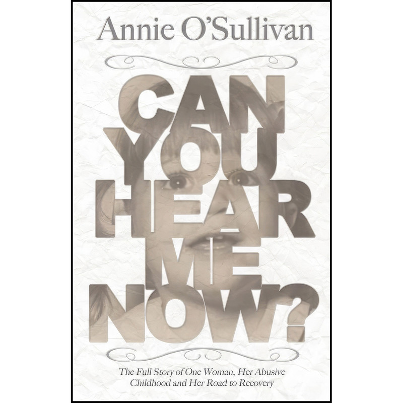 کتاب Can You Hear Me Now? اثر Annie OSullivan انتشارات Central Avenue Publishing