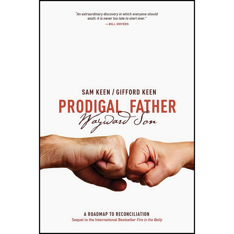 کتاب Prodigal Father Wayward Son اثر Sam Keen and Gifford Keen انتشارات Divine Arts