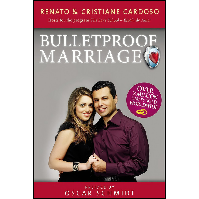 کتاب Bulletproof Marriage - English Edition اثر Renato Cardoso انتشارات Grupo Nelson