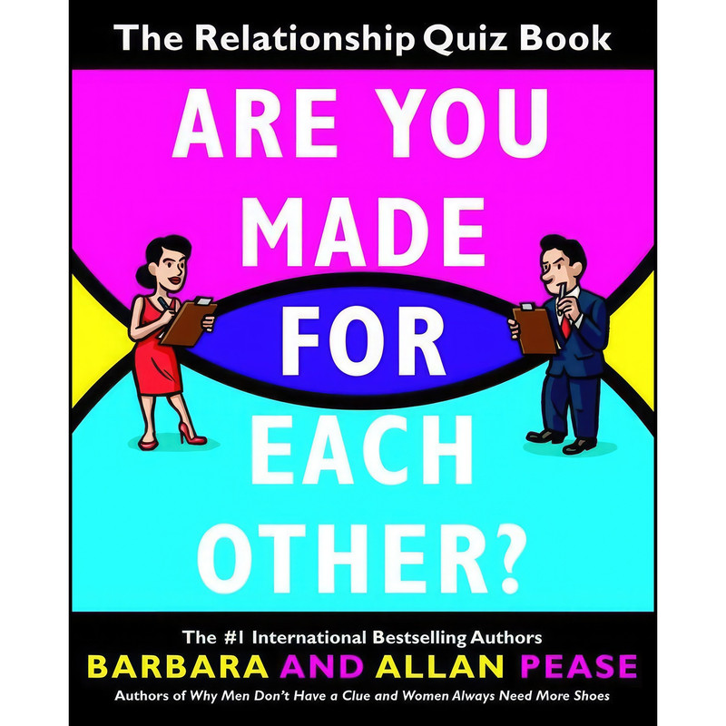 کتاب Are You Made for Each Other? اثر Barbara Pease and Allan Pease انتشارات Harmony