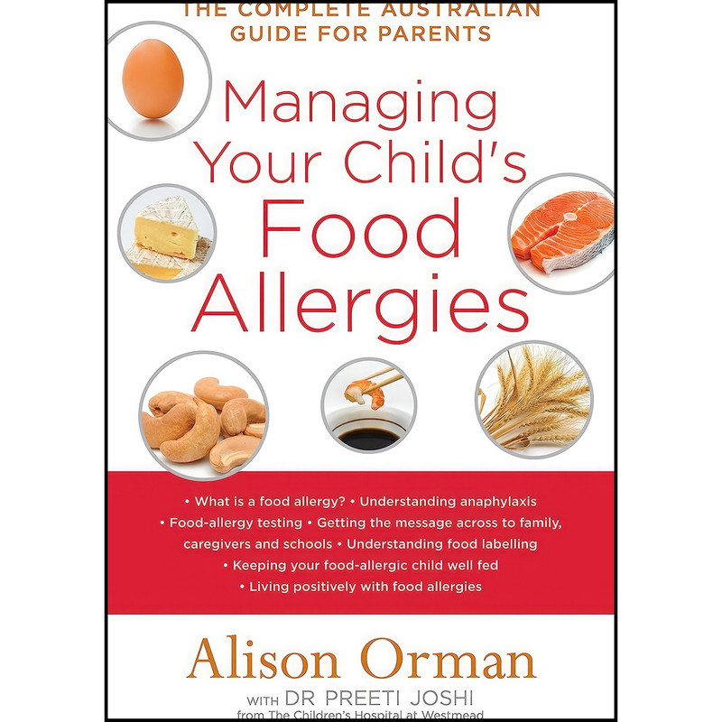 کتاب Managing Your Child's Food Allergies اثر Alison Orman انتشارات Harper Collins Aus