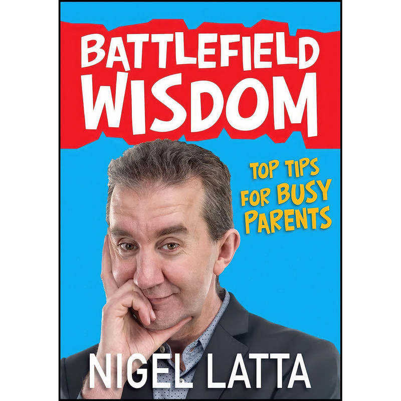 کتاب Battlefield Wisdom اثر Nigel Latta انتشارات HarperCollins