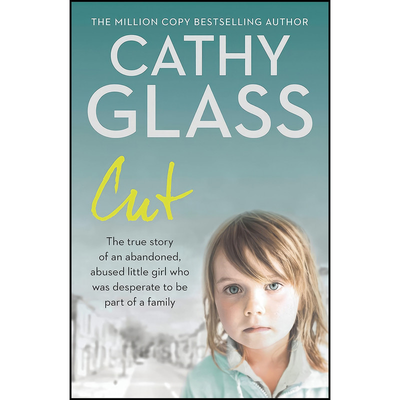 کتاب Cut اثر Cathy Glass انتشارات HarperElement