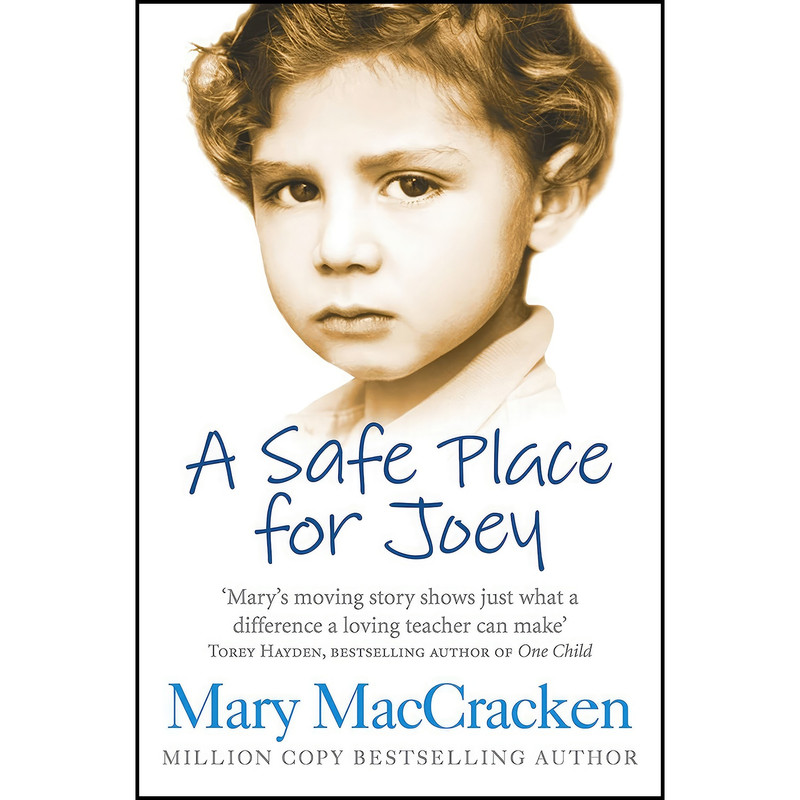 کتاب A Safe Place for Joey اثر Mary MacCracken انتشارات HarperElement