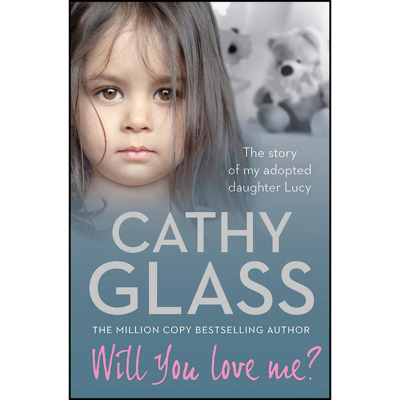 کتاب Will You Love Me? اثر Cathy Glass انتشارات HarperElement