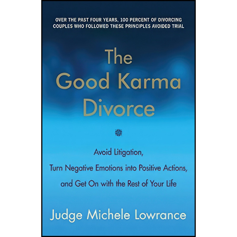 کتاب The Good Karma Divorce اثر Michele F. Lowrance انتشارات HarperOne