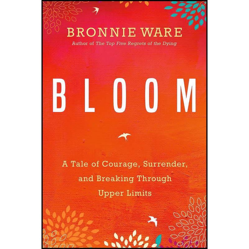 کتاب Bloom اثر Bronnie Ware انتشارات Hay House