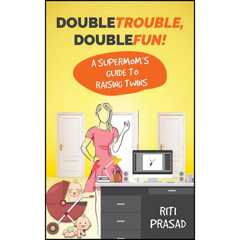 کتاب Double Trouble, Double Fun اثر Prasad Riti انتشارات HAY HOUSE INDIA