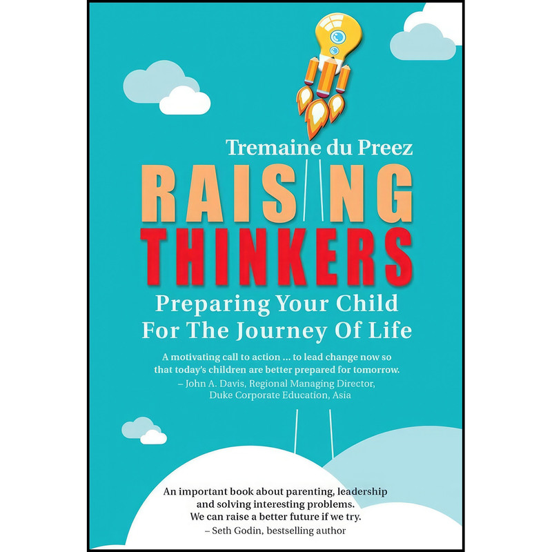کتاب Raising Thinkers اثر Tremaine Du Preez انتشارات Marshall Cavendish International