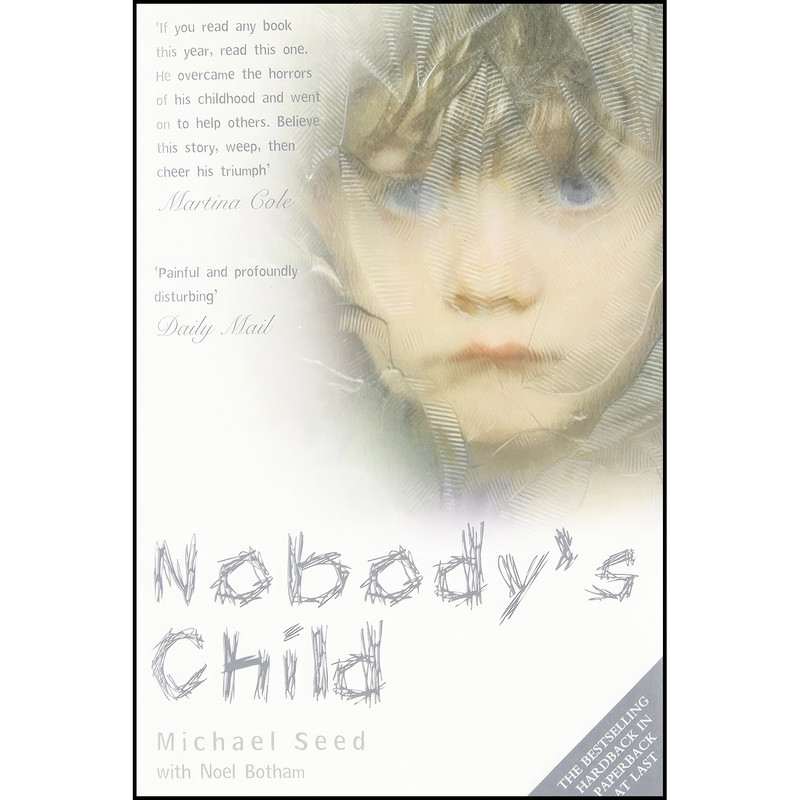 کتاب Nobodys Child اثر Michael Seed and Noel Botham انتشارات Metro Books