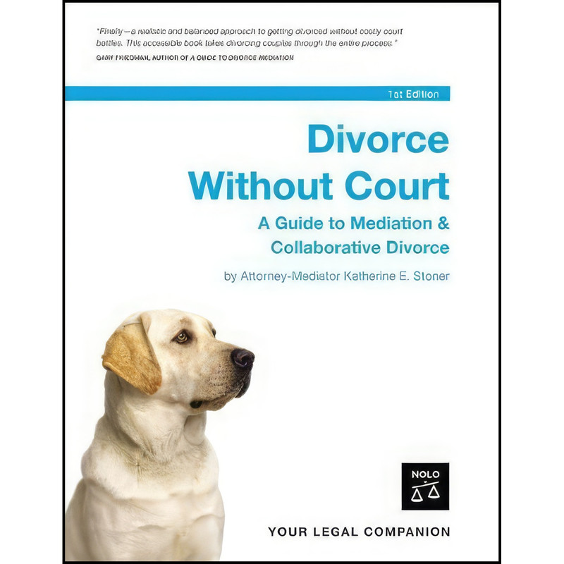 کتاب Divorce Without Court اثر جمعی از نویسندگان انتشارات Nolo