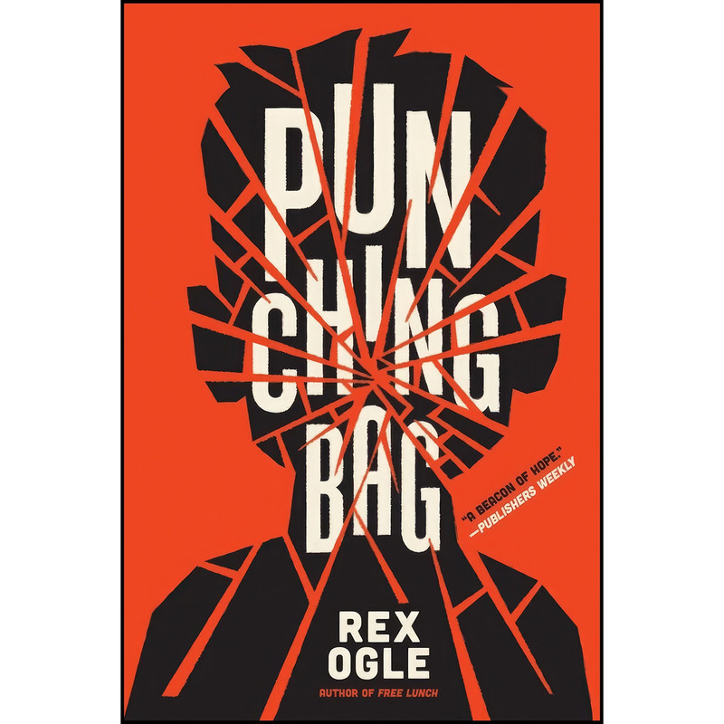 کتاب Punching Bag اثر Rex Ogle انتشارات Norton Young Readers