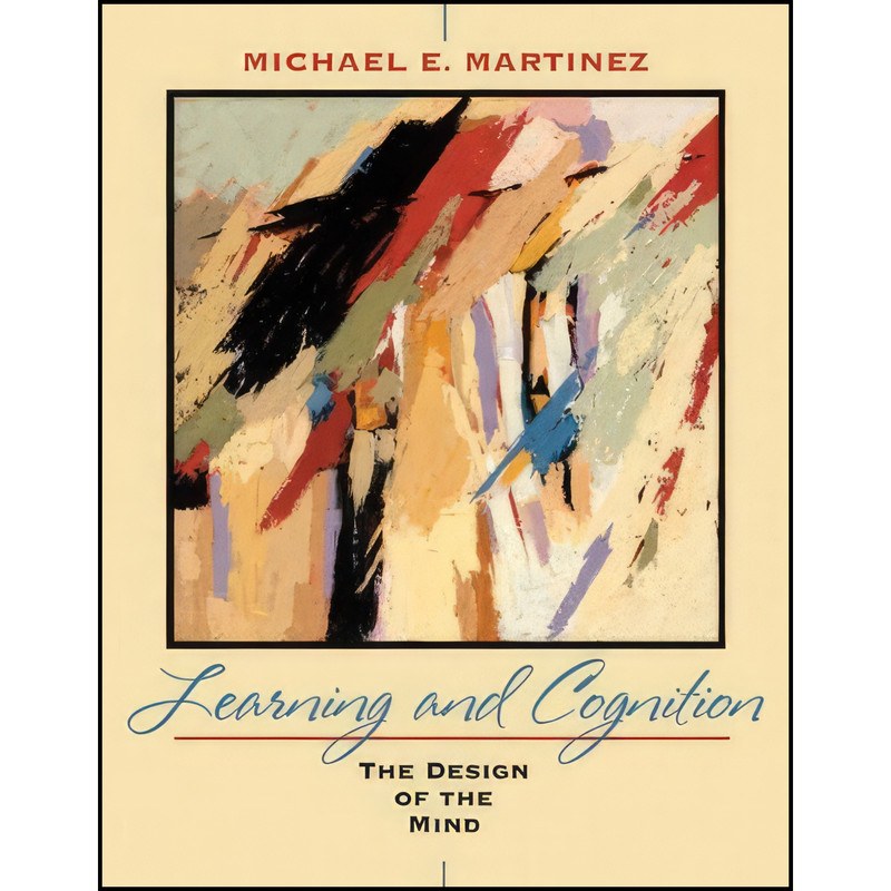 کتاب Learning and Cognition اثر Michael E. Martinez انتشارات Pearson