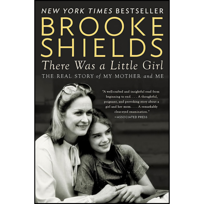 کتاب There Was a Little Girl اثر Brooke Shields انتشارات Plume