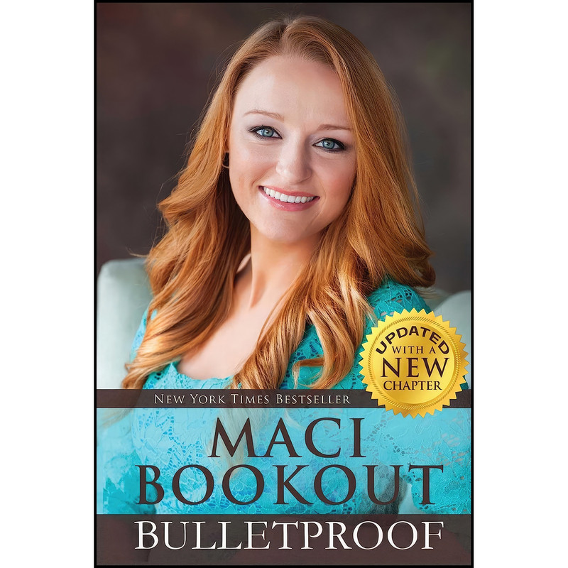 کتاب Bulletproof اثر Maci Bookout انتشارات Post Hill Press