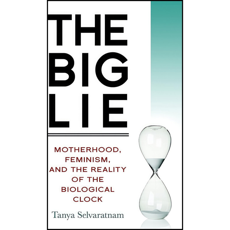 کتاب The Big Lie اثر Tanya Selvaratnam انتشارات Prometheus
