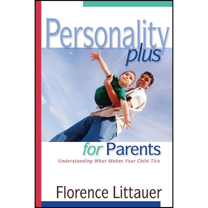 کتاب Personality Plus for Parents اثر Florence Littauer انتشارات Revell
