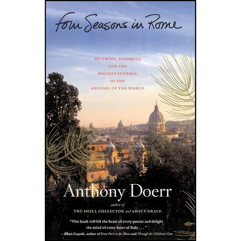 کتاب Four Seasons in Rome اثر Anthony Doerr انتشارات Scribner