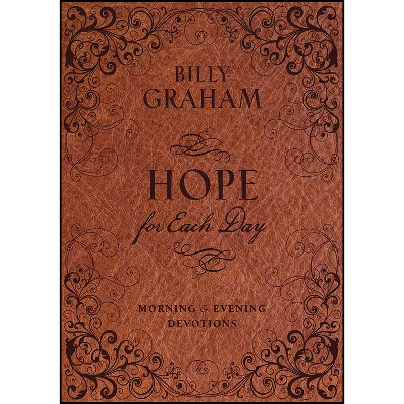 کتاب Hope for Each Day Morning and Evening Devotions اثر Billy Graham انتشارات Thomas Nelson