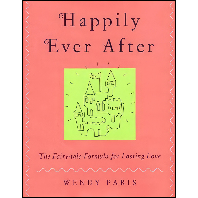 کتاب Happily Ever After اثر Wendy Paris انتشارات William Morrow
