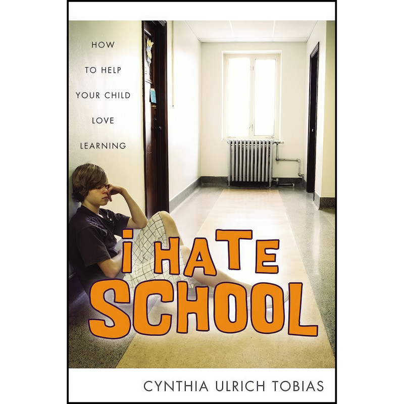 کتاب I Hate School اثر Cynthia Ulrich Tobias انتشارات Zondervan