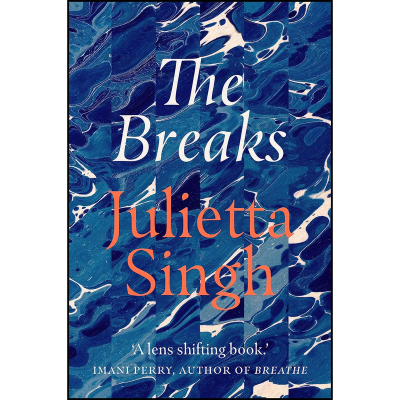 کتاب The Breaks اثر Julietta Singh انتشارات تازه ها