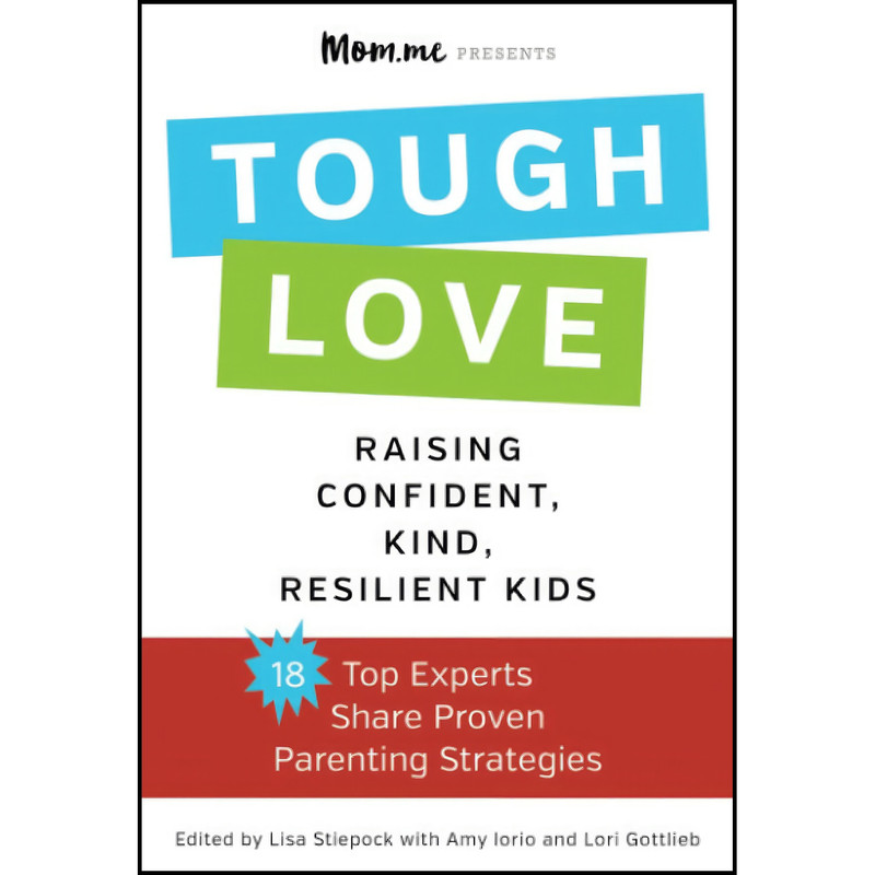 کتاب toughLOVE اثر Lisa Stiepock and Amy Iorio and Lori Gottlieb انتشارات تازه ها