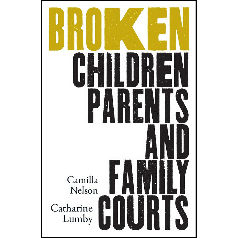 کتاب Broken اثر Catharine Lumby انتشارات تازه ها