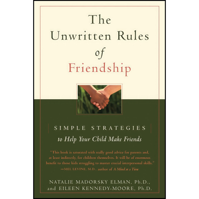 کتاب The Unwritten Rules of Friendship اثر جمعی از نویسندگان انتشارات تازه ها