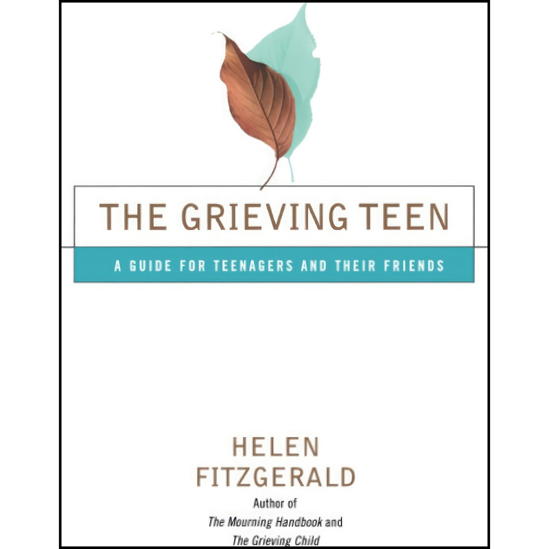 کتاب The Grieving Teen  اثر Helen Fitzgerald انتشارات تازه ها